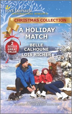 A Holiday Match (eBook, ePUB) - Calhoune, Belle; Richer, Lois