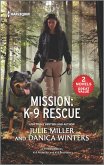 Mission: K-9 Rescue (eBook, ePUB) Mission: K-9 Rescue (eBook, ePUB)