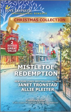 Mistletoe Redemption (eBook, ePUB) - Tronstad, Janet; Pleiter, Allie