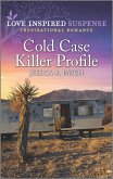 Cold Case Killer Profile (eBook, ePUB) Cold Case Killer Profile (eBook, ePUB)