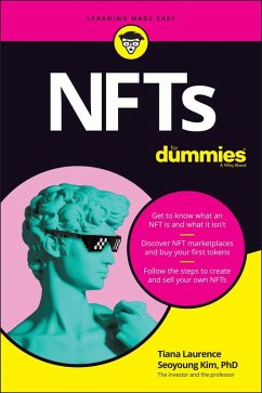 NFTs For Dummies (eBook, ePUB) - Laurence, Tiana; Kim, Seoyoung