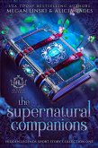The Supernatural Companions (Hidden Legends Short Story Collection, #1) (eBook, ePUB)