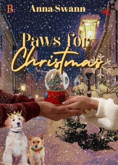 Paws for Christmas (eBook, ePUB) - Swann, Anna