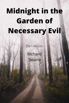 Cover Midnight in the Garden of Necessary Evil (eBook, ePUB)