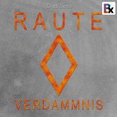 Die Raute der Verdammnis (MP3-Download) Die Raute der Verdammnis (MP3-Download)