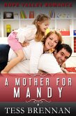 A Mother for Mandy (Hope Valley Romance, #4) (eBook, ePUB)