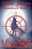 Moon Shot (Moonstruck, #9) (eBook, ePUB)