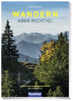 WANDERN - ABER RICHTIG - Uzulis, André