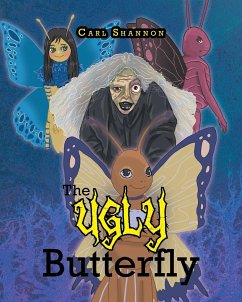 The Ugly Butterfly - Shannon, Carl