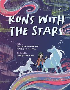 Runs with the Stars - Whitecrow, Darcy; O'Connor, Heather M
