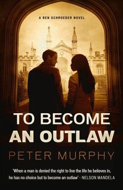 To Become an Outlaw - Murphy, Peter