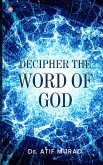 Decipher The Word Of God Decipher The Word Of God