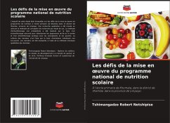 Les défis de la mise en ¿uvre du programme national de nutrition scolaire - Robert Netshipise, Tshimangadzo