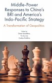 Middle-Power Responses to China's BRI and America's Indo-Pacific Strategy