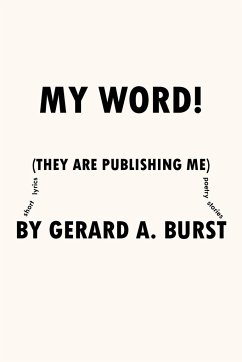 My Word! - Burst, Gerard A