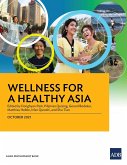 Wellness for a Healthy Asia