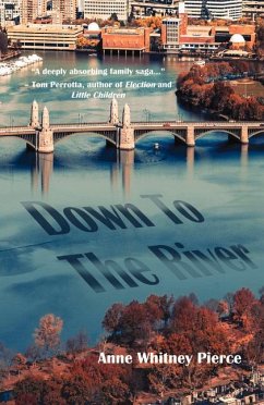 Down to the River - Pierce, Anne Whitney