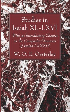 Studies in Isaiah XL-LXVI - Oesterley, W. O. E.