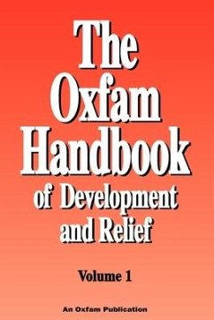 The Oxfam Handbook of Development and Relief. Volume 1 - Eade, Deborah; Williams, Suzanne