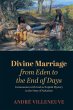 Divine Marriage from Eden to the End of... - Bild 1