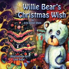 Willie Bear's Christmas Wish - Shein, Erik Daniel