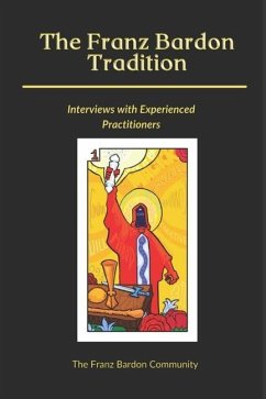 The Franz Bardon Tradition: Interviews with Experienced Practitioners - Community, Franz Bardon