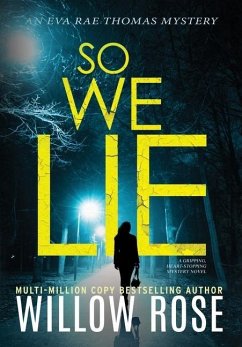 So We Lie - Rose, Willow