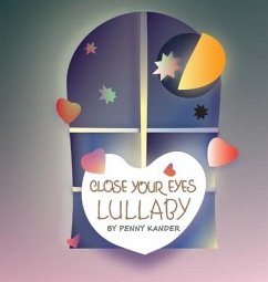 Close your eyes lullaby - Kander, Penny L