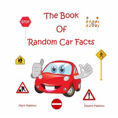The Book of Random Car Facts - Malkoun, Pauline
