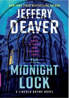 The Midnight Lock: A Lincoln Rhyme Novel - Deaver, Jeffery