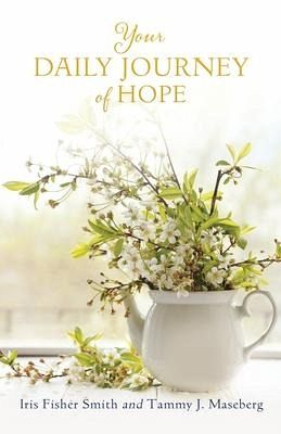 Your Daily Journey of Hope Your Daily Journey of Hope