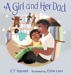 A Girl and Her Dad - Harrell, C. T.