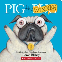 Pig the Winner (Pig the Pug) - Blabey, Aaron