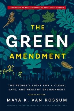 The Green Amendment - Rossum, Maya K van