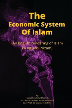 The Economic system of islam - Mahmud Ahmadra, Hadrat Mirza