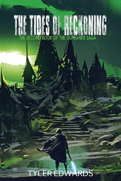 The Tides of Reckoning - Edwards, Tyler