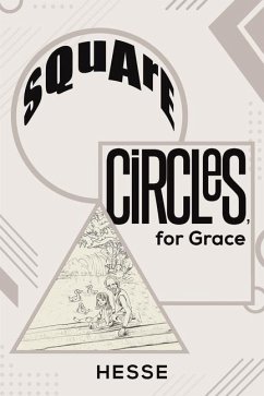 Square Circles, for Grace - ., Hesse