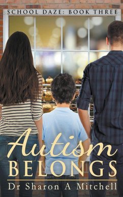 Autism Belongs - Mitchell, Sharon A.