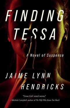 Finding Tessa - Hendricks, Jaime Lynn