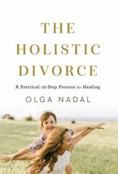 The Holistic Divorce - Nadal, Olga