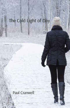 The Cold Light of Day - Cranwell, Paul