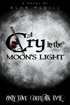 A Cry in the Moon's Light - McGill, Alan