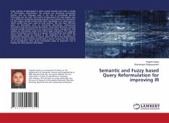 Semantic and Fuzzy based Query Reformulation for improving IR - Gupta, Yogesh;Raghuwanshi, Ghanshyam