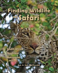 Finding Wildlife On Safari - McDaniel, Joe & Jan