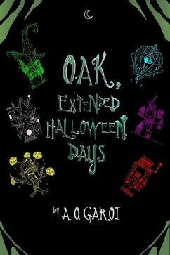 Oak, Extended Halloween Days - Garoi, A O