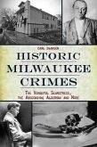 Historic Milwaukee Crimes