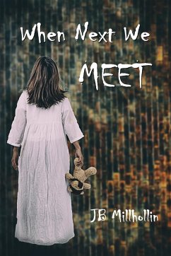 When Next We Meet - Millhollin, J. B.