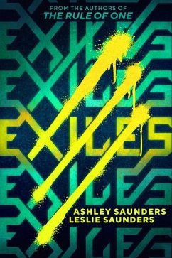 Exiles - Saunders, Ashley; Saunders, Leslie