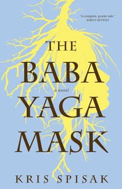 The Baba Yaga Mask - Spisak, Kris