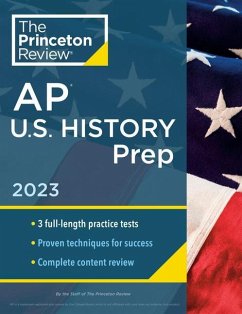 Princeton Review AP U.S. History Prep, 2023 - Princeton Review